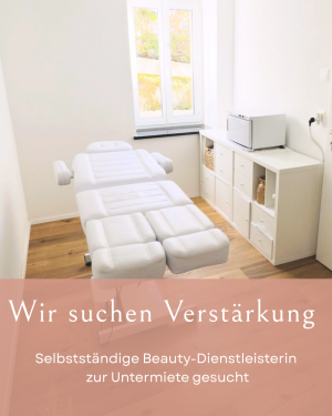 selbststandige-beauty-dienstleisterin--zur-untermiete-gesucht